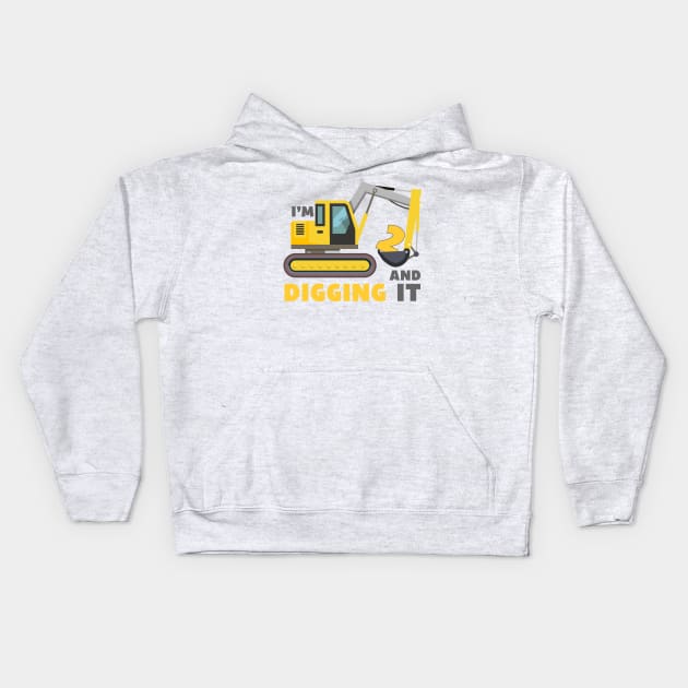 I'm 2 and Digging it Funny 2rd Birthday Excavator Kids Kids Hoodie by DesignergiftsCie